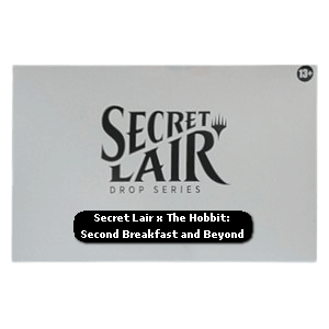 Secret Lair Drop Series: A Marvelous Mathom Superdrop: Secret Lair x The Hobbit: Second Breakfast and Beyond