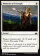 Moment of Triumph - Rivals of Ixalan (Common) [RIX-15]