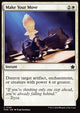 Make Your Move - Magic: The Gathering Foundations (Common) [FDN-143]