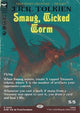 Smaug, Wicked Worm (V.1) - The Hobbit: Extras (Rare) [XHOB-245]