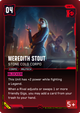 Meredith Stout - Stone Cold Corpo - Welcome to Night City - Beta (Rare) [MS01b-014]