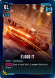 Floor It - Welcome to Night City - Beta (Common) [MS01b-132]